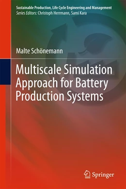 Abbildung von Schönemann | Multiscale Simulation Approach for Battery Production Systems | 1. Auflage | 2017 | beck-shop.de