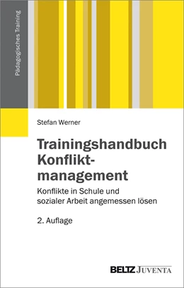 Abbildung von Werner | Trainingshandbuch Konfliktmanagement | 1. Auflage | 2017 | beck-shop.de