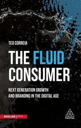 Abbildung von Correia | The Fluid Consumer | 1. Auflage | 2016 | beck-shop.de