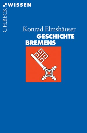 Cover: Konrad Elmshäuser, Geschichte Bremens