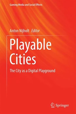 Abbildung von Nijholt | Playable Cities | 1. Auflage | 2016 | beck-shop.de