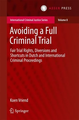 Abbildung von Vriend | Avoiding a Full Criminal Trial | 1. Auflage | 2016 | beck-shop.de