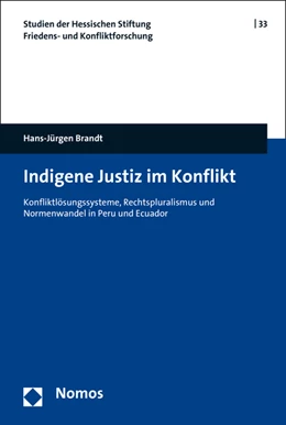 Abbildung von Brandt | Indigene Justiz im Konflikt | 1. Auflage | 2016 | beck-shop.de