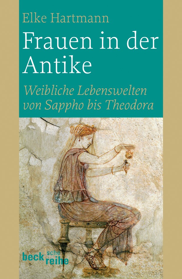 Cover: Hartmann, Elke, Frauen in der Antike