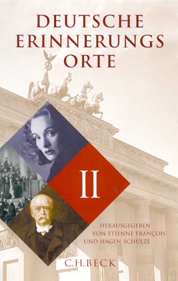 Cover: François, Etienne / Schulze, Hagen, Deutsche Erinnerungsorte  Band II