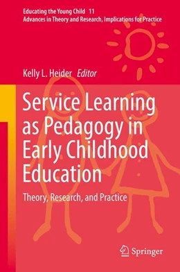 Abbildung von Heider | Service Learning as Pedagogy in Early Childhood Education | 1. Auflage | 2016 | beck-shop.de