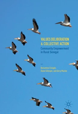 Abbildung von Cislaghi / Gillespie | Values Deliberation and Collective Action | 1. Auflage | 2016 | beck-shop.de
