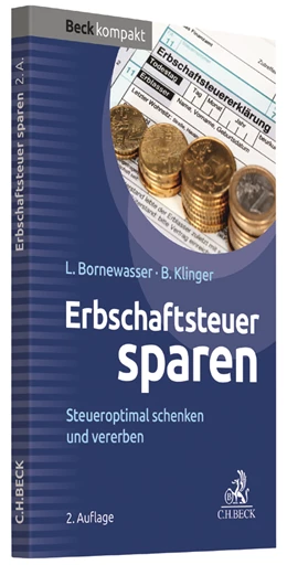 Abbildung von Bornewasser / Klinger | Erbschaftsteuer sparen | 2. Auflage | 2017 | beck-shop.de
