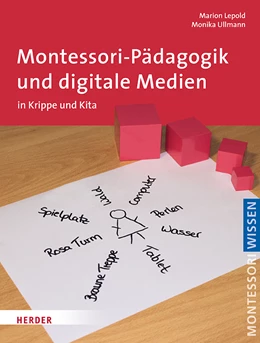 Abbildung von Lepold / Ullmann | Montessori-Pädagogik und digitale Medien | 1. Auflage | 2017 | beck-shop.de