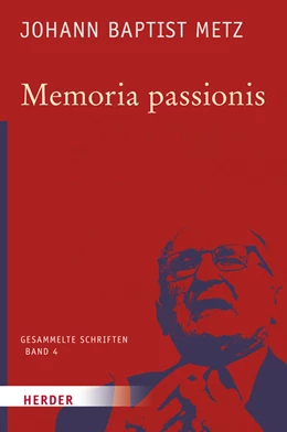 Abbildung von Metz / Reikerstorfer | Memoria passionis | 1. Auflage | 2017 | beck-shop.de