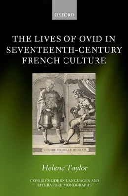 Abbildung von Taylor | The Lives of Ovid in Seventeenth-Century French Culture | 1. Auflage | 2017 | beck-shop.de