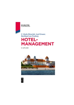 Abbildung von Henschel / Gruner | Hotelmanagement | 5. Auflage | 2018 | beck-shop.de