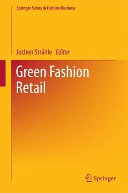 Abbildung von Strähle | Green Fashion Retail | 1. Auflage | 2016 | beck-shop.de