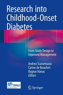 Abbildung von Scaramuzza / De Beaufort | Research into Childhood-Onset Diabetes | 1. Auflage | 2016 | beck-shop.de