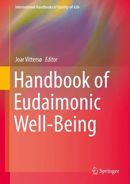 Abbildung von Vittersø | Handbook of Eudaimonic Well-Being | 1. Auflage | 2016 | beck-shop.de
