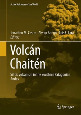 Abbildung von Castro / Amigo | Volcán Chaitén | 1. Auflage | 2024 | beck-shop.de