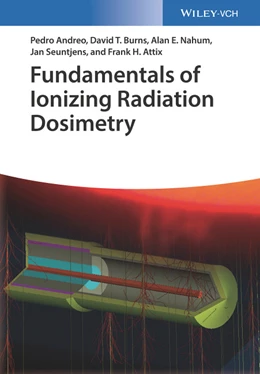 Abbildung von Attix | Fundamentals of Ionizing Radiation Dosimetry | 1. Auflage | 2017 | beck-shop.de