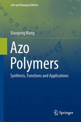 Abbildung von Wang | Azo Polymers | 1. Auflage | 2016 | beck-shop.de