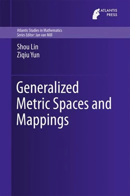 Abbildung von Lin / Yun | Generalized Metric Spaces and Mappings | 1. Auflage | 2016 | beck-shop.de