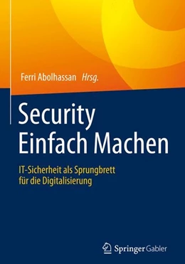 Abbildung von Abolhassan | Security Einfach Machen | 1. Auflage | 2016 | beck-shop.de