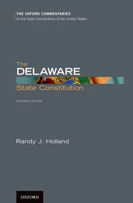 Abbildung von Holland | The Delaware State Constitution | 2. Auflage | 2017 | beck-shop.de