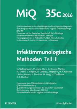 Abbildung von Hunfeld / Podbielski | MIQ Heft: 35c Infektionsimmunologische Methoden Teil 3 | 1. Auflage | 2016 | beck-shop.de