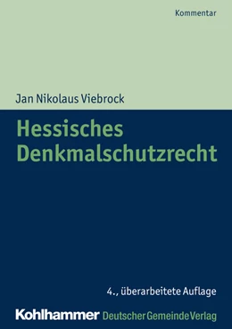 Abbildung von Viebrock | Hessisches Denkmalschutzrecht | 4. Auflage | 2018 | beck-shop.de