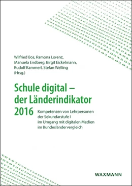 Abbildung von Bos / Lorenz | Schule digital – der Länderindikator 2016 | 1. Auflage | 2016 | beck-shop.de