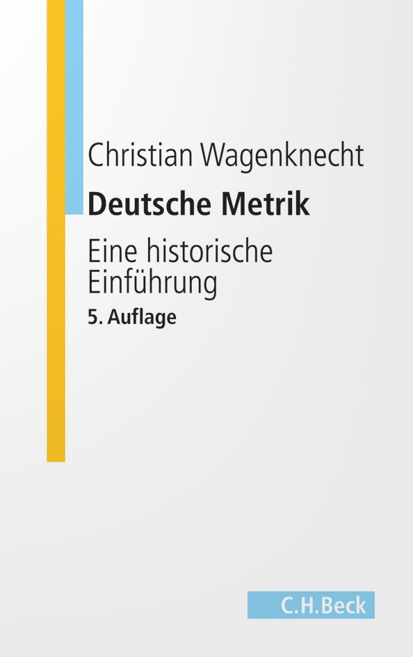 Cover: Wagenknecht, Christian, Deutsche Metrik