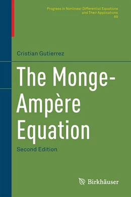 Abbildung von Gutiérrez | The Monge-Ampère Equation | 2. Auflage | 2016 | beck-shop.de
