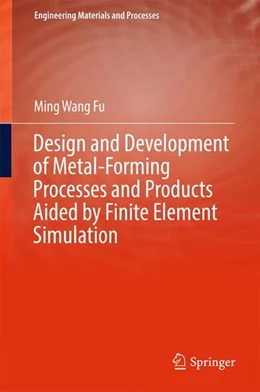 Abbildung von Fu | Design and Development of Metal-Forming Processes and Products Aided by Finite Element Simulation | 1. Auflage | 2016 | beck-shop.de