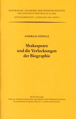 Abbildung von Höfele, Andreas | Shakespeare und die Verlockungen der Biographie | 1. Auflage | 2006 | Heft 2006/5 | beck-shop.de