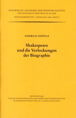 Cover: Andreas Höfele, Shakespeare und die Verlockungen der Biographie