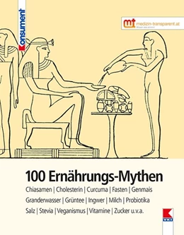 Abbildung von 100 Ernährungs-Mythen | 1. Auflage | 2016 | beck-shop.de
