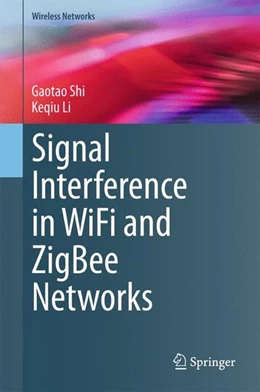 Abbildung von Shi / Li | Signal Interference in WiFi and ZigBee Networks | 1. Auflage | 2016 | beck-shop.de