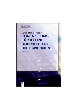 Abbildung von Müller (Hrsg.) | Controlling für kleine und mittlere Unternehmen | 2. Auflage | 2017 | beck-shop.de