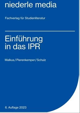 Abbildung von Malkus / Pierenkemper | Einführung in das Internationale Privatrecht | 2. Auflage | 2023 | beck-shop.de