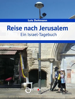Abbildung von Dettmann | Reise nach Jerusalem | 1. Auflage | 2016 | beck-shop.de