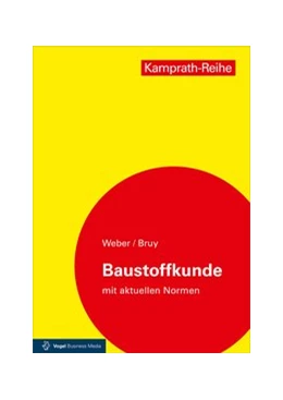 Abbildung von Weber / Schäffler | Baustoffkunde | 11. Auflage | 2016 | beck-shop.de