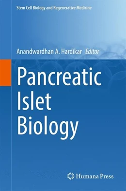 Abbildung von A. Hardikar | Pancreatic Islet Biology | 1. Auflage | 2016 | beck-shop.de