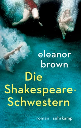 Abbildung von Brown | Die Shakespeare-Schwestern | 1. Auflage | 2017 | beck-shop.de
