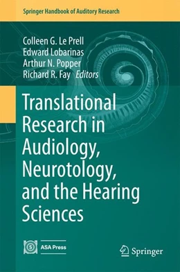 Abbildung von Le Prell / Lobarinas | Translational Research in Audiology, Neurotology, and the Hearing Sciences | 1. Auflage | 2016 | beck-shop.de