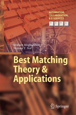Abbildung von Moghaddam / Nof | Best Matching Theory & Applications | 1. Auflage | 2016 | beck-shop.de