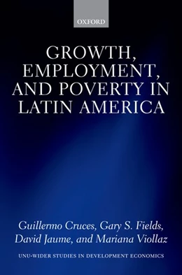 Abbildung von Cruces / Fields | Growth, Employment, and Poverty in Latin America | 1. Auflage | 2017 | beck-shop.de