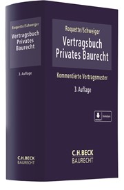 Vertragsbuch Privates Baurecht Roquette Schweiger 3 Auflage