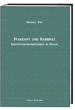 Abbildung von Will | Pfarramt und Rabbinat | 1. Auflage | 2016 | beck-shop.de
