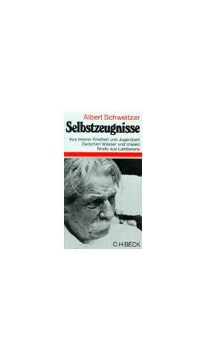 Cover: Albert Schweitzer, Selbstzeugnisse
