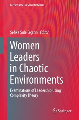 Abbildung von Erçetin | Women Leaders in Chaotic Environments | 1. Auflage | 2016 | beck-shop.de