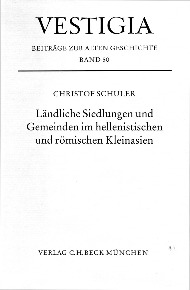 Cover: Schuler, Christof, Ländliche Siedlungen und Gemeinden im hellenistischen und römischen Kleinasien