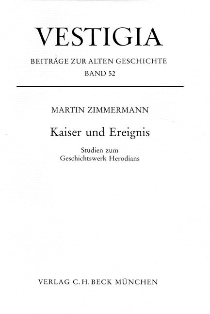 Cover: Zimmermann, Martin, Kaiser und Ereignis